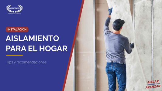 Aislamiento para tu hogar