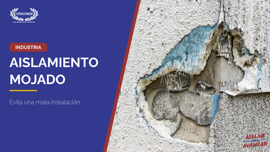 ¿Por qué se moja el aislamiento térmico?