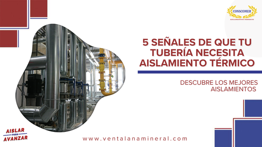 5 señales de que tu tubería necesita aislamiento térmico