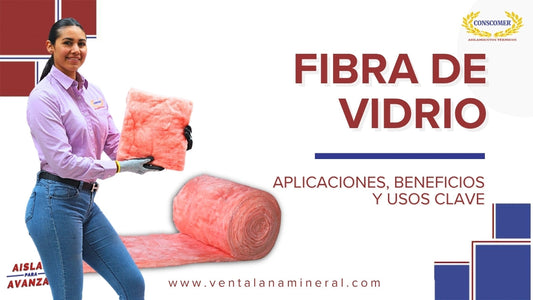 ¿Para qué se usa la fibra de vidrio? Aplicaciones, beneficios y usos clave