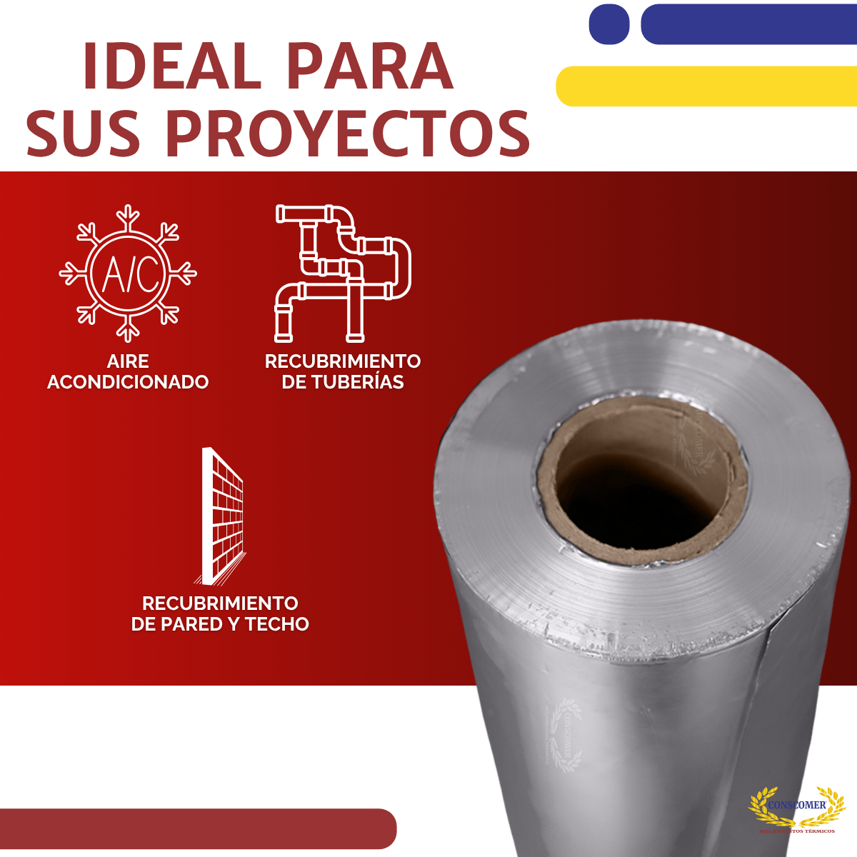 ALUMINIO FOIL 1050-0 DE 0.0004"X 61 CMTS DE ANCHO Conscomer