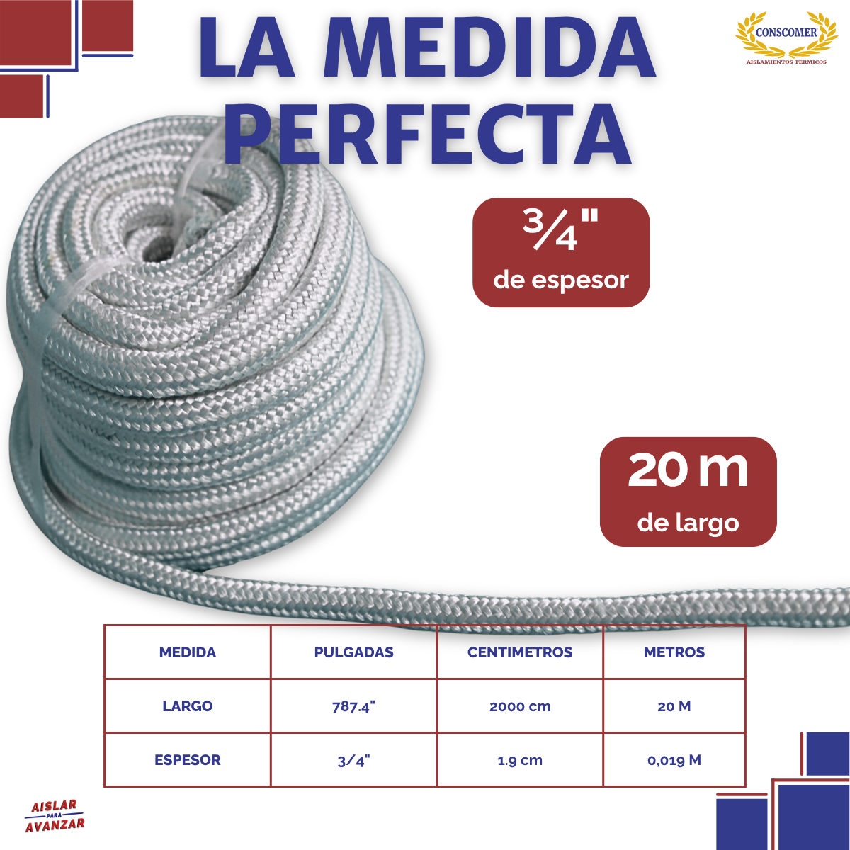 Cordon de fibra de vidrio de 3/4  x 20m conscomer